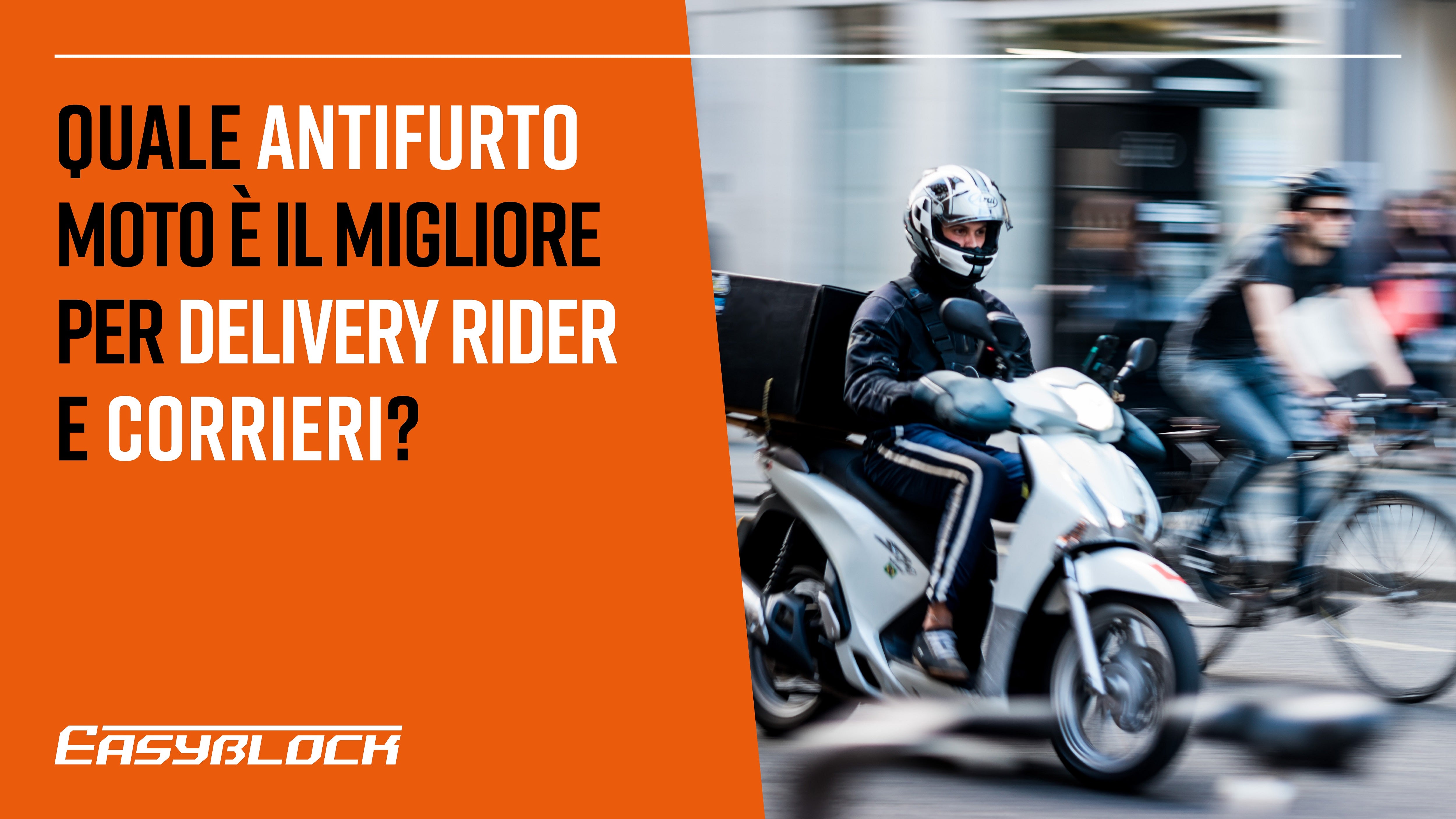 Quale antifurto moto è il migliore per delivery rider e corrieri?